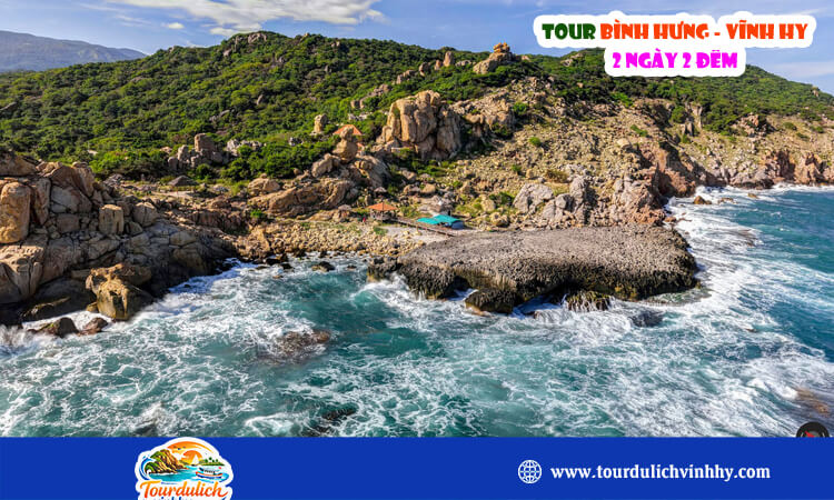 Tour Bình Hưng Vĩnh Hy 2 ngày 2 đêm