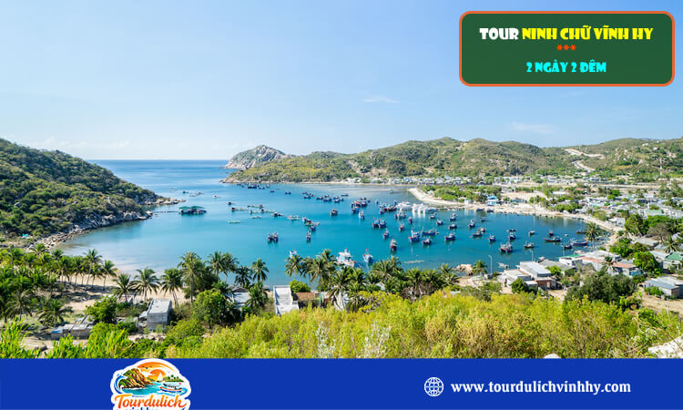 Tour Ninh Chữ Vĩnh Hy 2 ngày 2 đêm